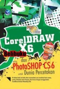 Image of Coreldraw X6: dan Photoshop CS6