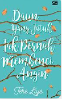 Image of Daun yang jatuh tidak perna membenci angin