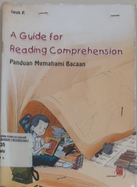 Guide for reading comprehension : panduan memahami bacaan