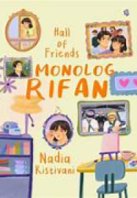 Image of Hall Of Friend Monolog Rifan
