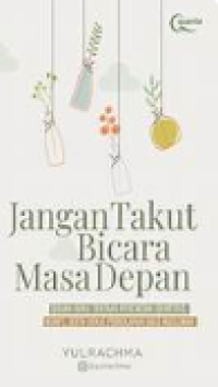 Image of Jangan Takut Bicara Masa Depan