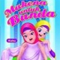kecil-kecil punya karya: Mukena untuk bunda