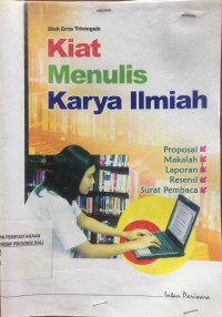 Kiat Menulis Karya Ilmiah