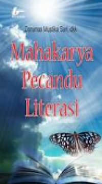 Mahakarya Pecandu Literasi