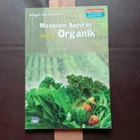 Menanam sayuran secara organik