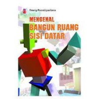 Mengenal Bangun Ruang Sisi Datar