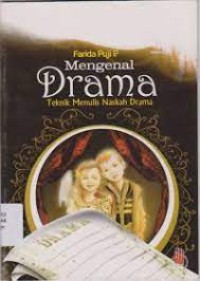 Mengenal Drama : teknik menulis naskah drama