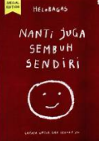 Image of Nanti Juga Sembu Sendiri: Gak Apa-apa untuk gak sekuat itu