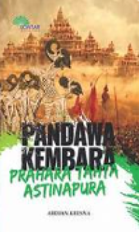 Pandawa Kembara: Prahara Tahta Astinapura