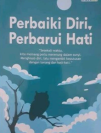 Image of Perbaiki Diri Perbarui Hati