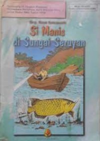 Si Manis di Sungai Seruyan