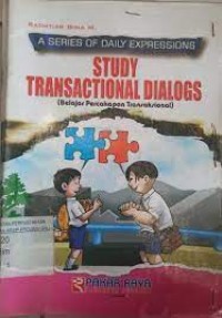 Study Transactional Dialogs ( Belajar Percakapan Transaksional )